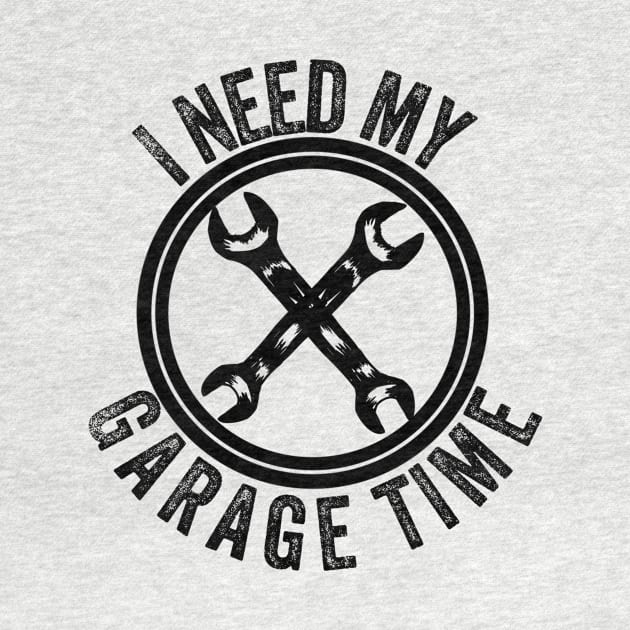 I need my garage time by Sloop